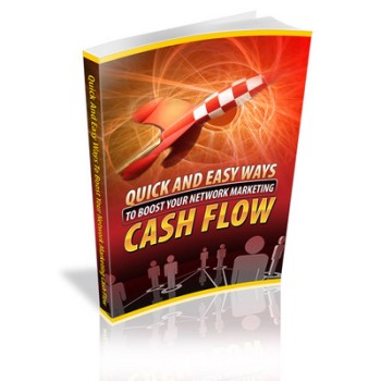 Easy Ways To Boost Your Network Marketing Cash Flow MRR Ebook